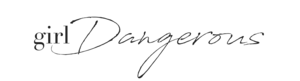 Girl Dangerous